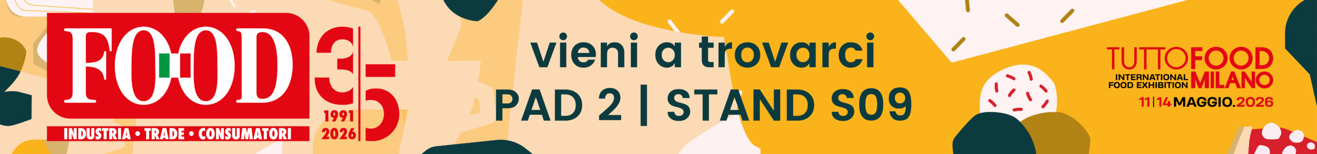 Stand Leaderboard TuttoFood Aprile 2026. Visita PAD 2, STAND S09 a TUTTOFOOD Milano, fiera internazionale food, 11-14 Maggio 2026.
