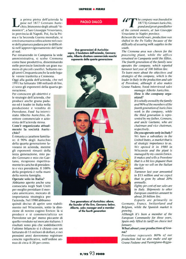 Alberto Auricchio, azienda Auricchio. Formaggio Provolone Auricchio. Prodotti caseari italiani. Made in Italy. #Auricchio #Provolone