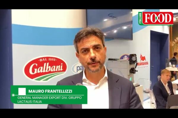 Lactalis Italia at TuttoFood: Mauro Frantellizzi, Galbani, Mandara brands. Italian food excellence on a global stage.