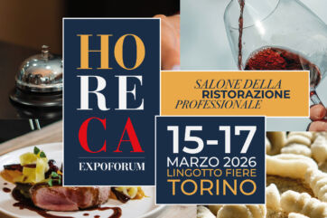 Horeca Expoforum 2026 Torino: fiera Ho.Re.Ca., ristorazione professionale, food & beverage. Evento dal 15 al 17 marzo.