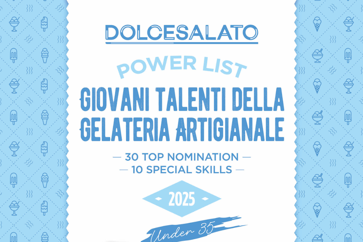 Power List Gelateria Artigianale: giovani talenti under 35. Top nomination e special skills. Rivoluzione gelatieri 2025.