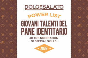 Giovani talenti del pane identitario. Power List Dolcesalato 2026.