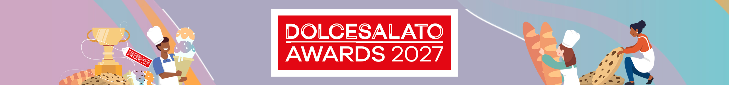 Banner promozionale Dolcesalato Awards 2027 con pasticceri, trofeo, pane e dolci su sfondo colorato per concorso food.